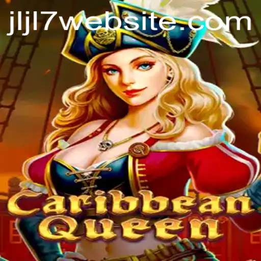 Dive into the Exciting World of CaribbeanQueen: Explore, Play, and Conquer with JLJL7