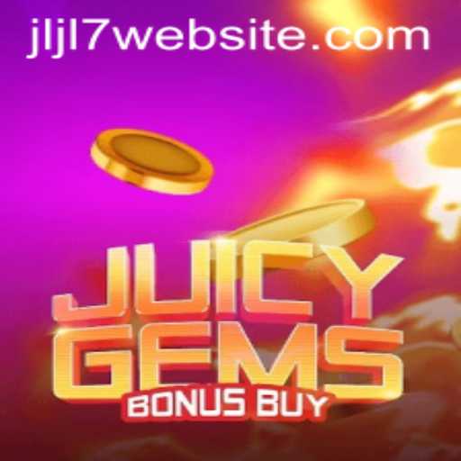 Exploring the Exciting World of JuicyGemsBonusBuy with JLJL7